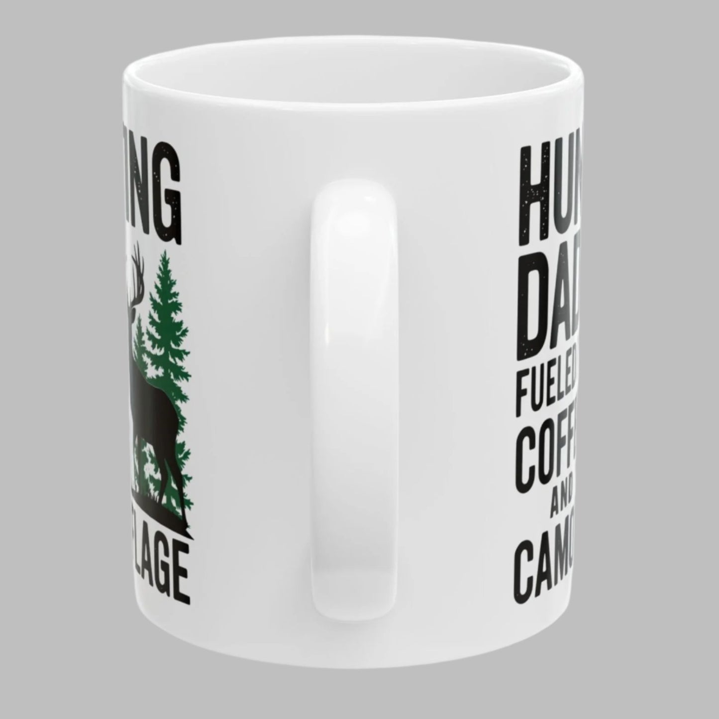 Hunting Dad Funny Fueled By Coffee Birthday Gift 11oz Coffee Mug