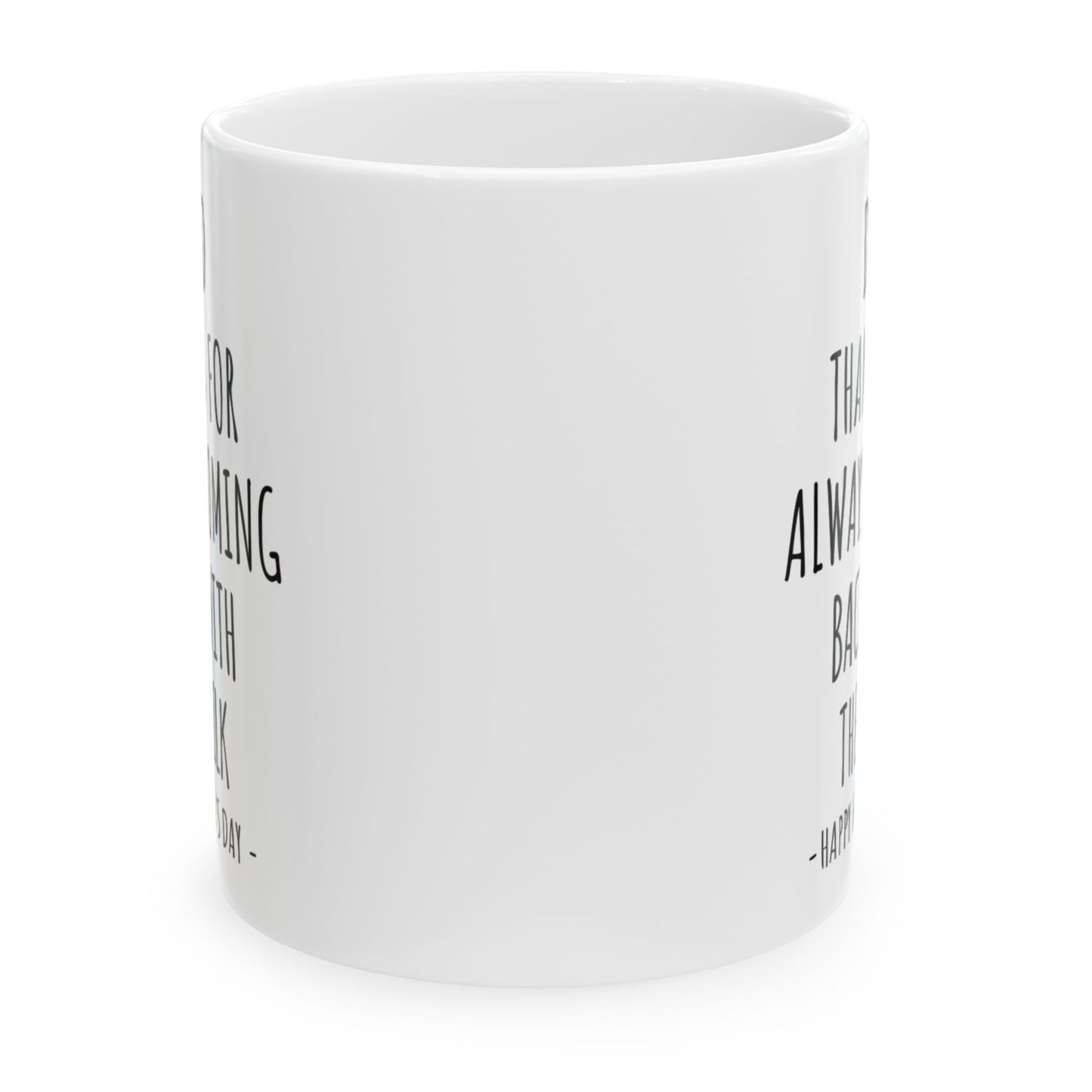Dad Thanks For Coming Back With The Milk Funny Gift Mug 11oz Unique Coffee Cup