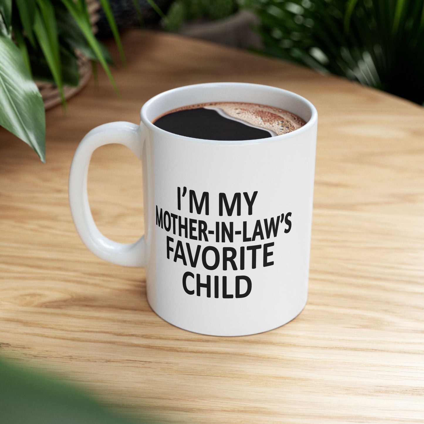 I'm My Mother-in-Law's Favorite Child 11oz Funny Christmas 2025 Gift Mug