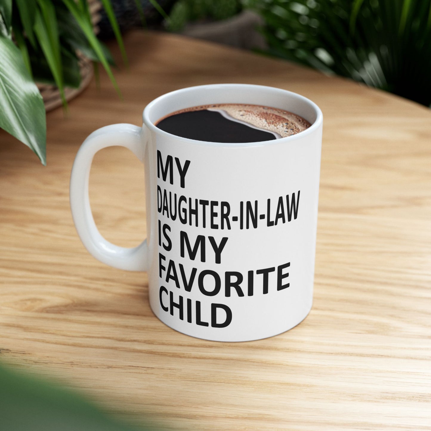 My Daughter-In-Law Is My Favorite Child 11oz Funny Christmas 2025 Gift Mug