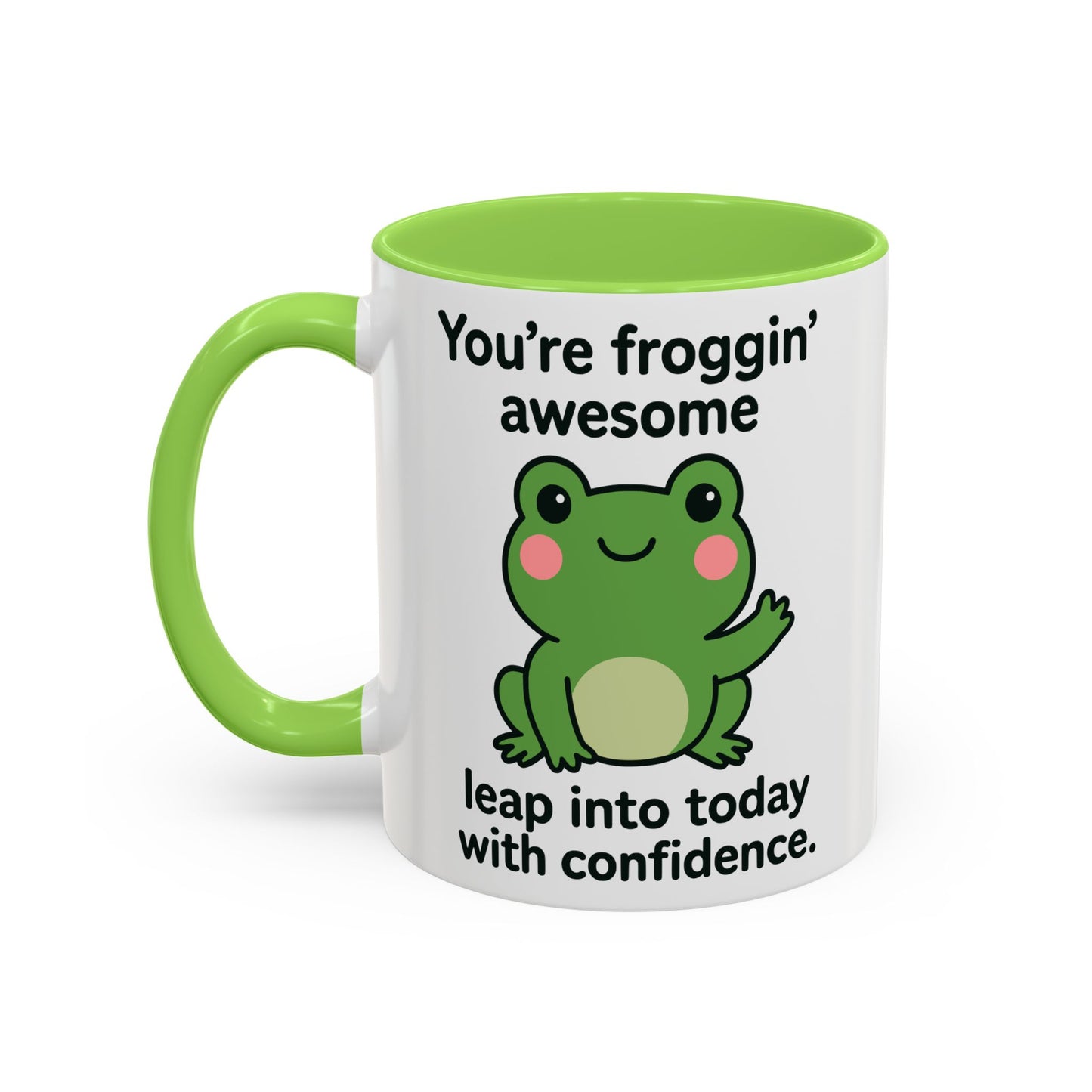 You're Froggin' Awesome Positive Affirmation Gift Colorful 11oz Mugs