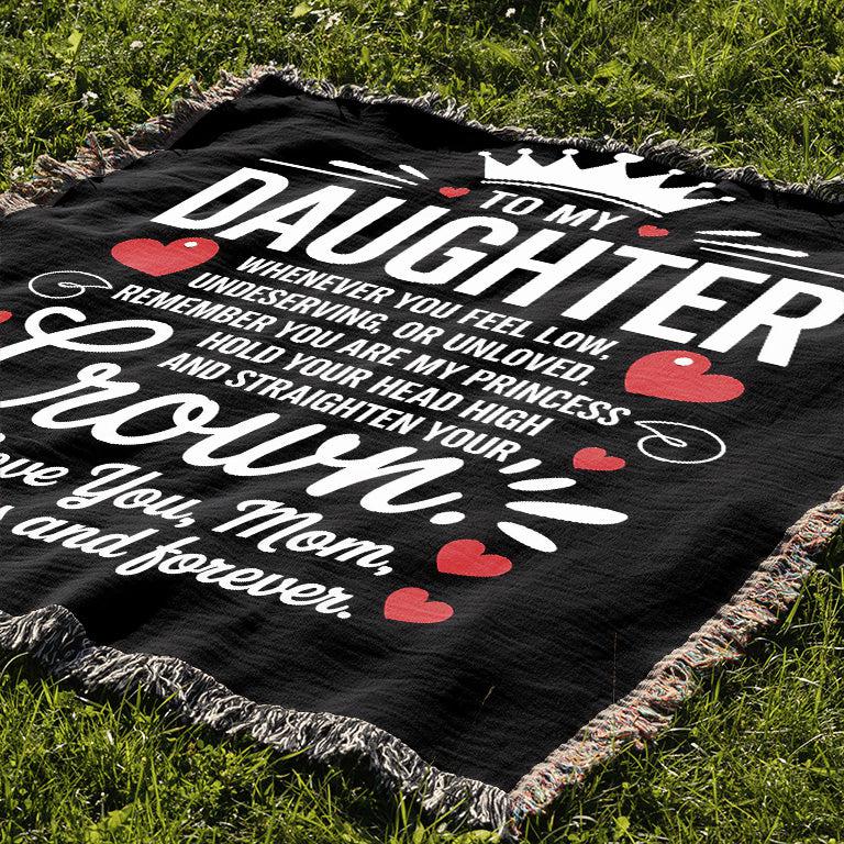 To My Daughter You Are My Princess Love Mom 50" x 60" Gift Woven Jacquard Blanket
