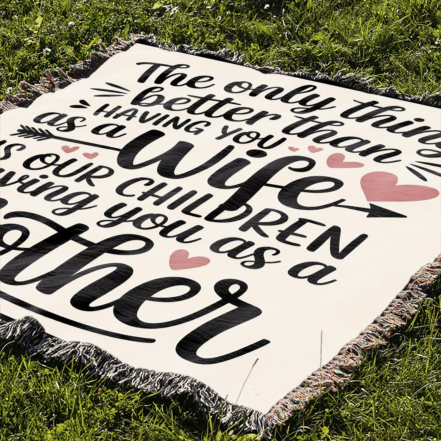 The Only Thing Better Wife 50" x 60" Gift Woven Jacquard Blanket