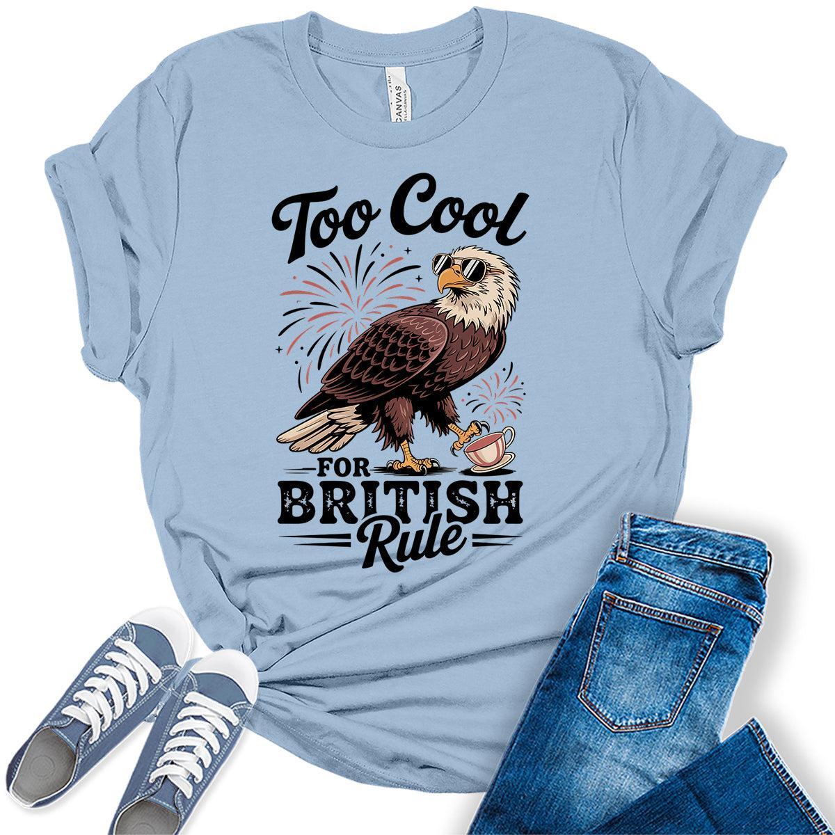 4th of July Shirts For Women Patriotic Graphic Tees British Rule Bella Plus Sized Tops