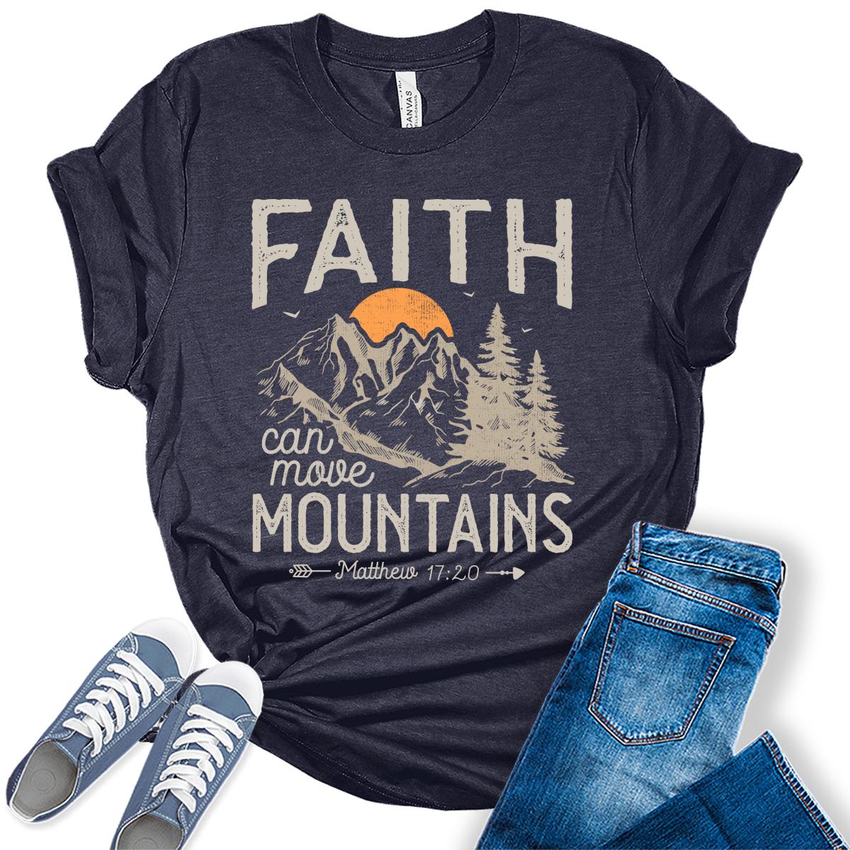 Christian Shirt for Women Faith Can Move Mountains Bible Quote Inspirational Graphic Tees