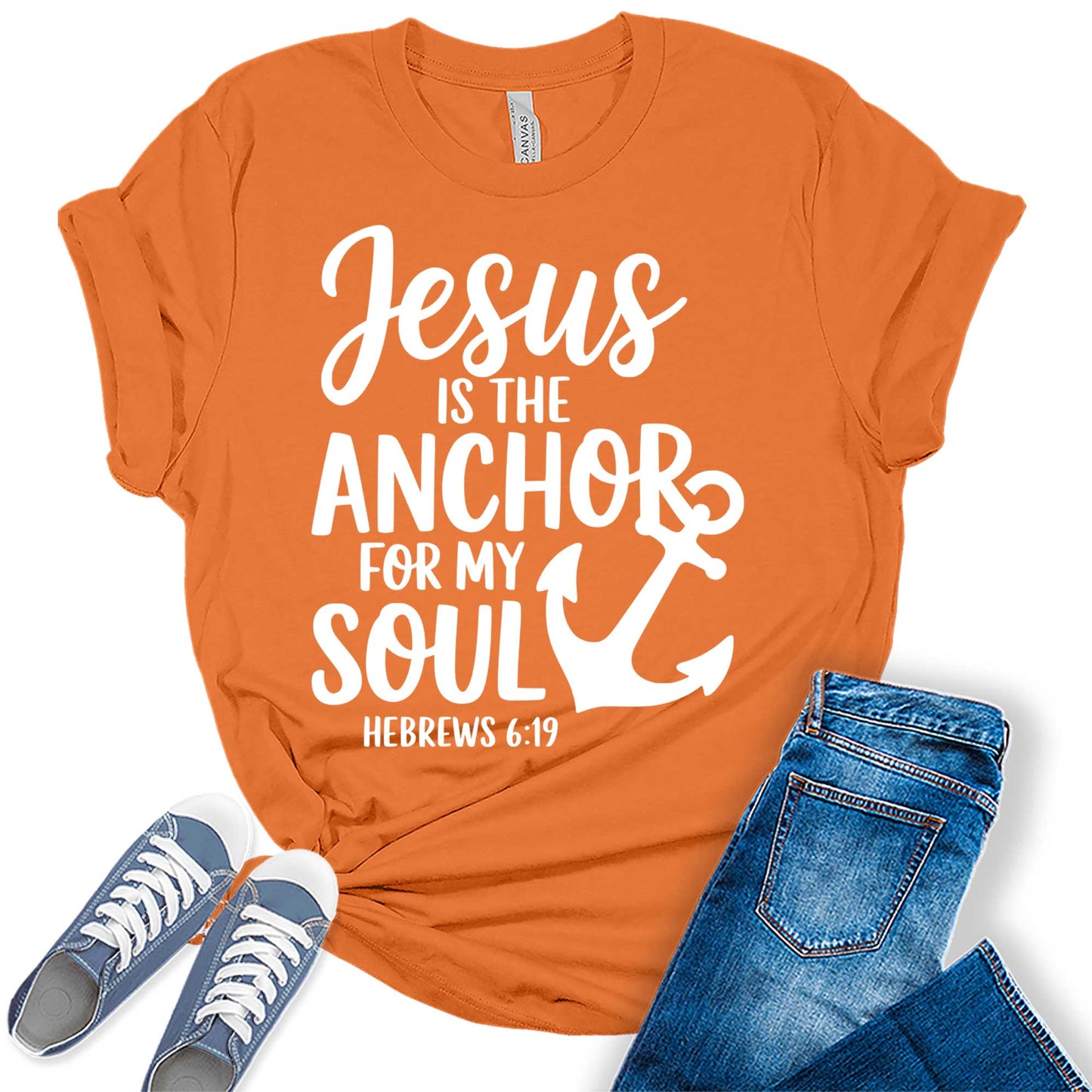 Women's Jesus Is The Anchor For My Soul Christian Hope Graphic Tees