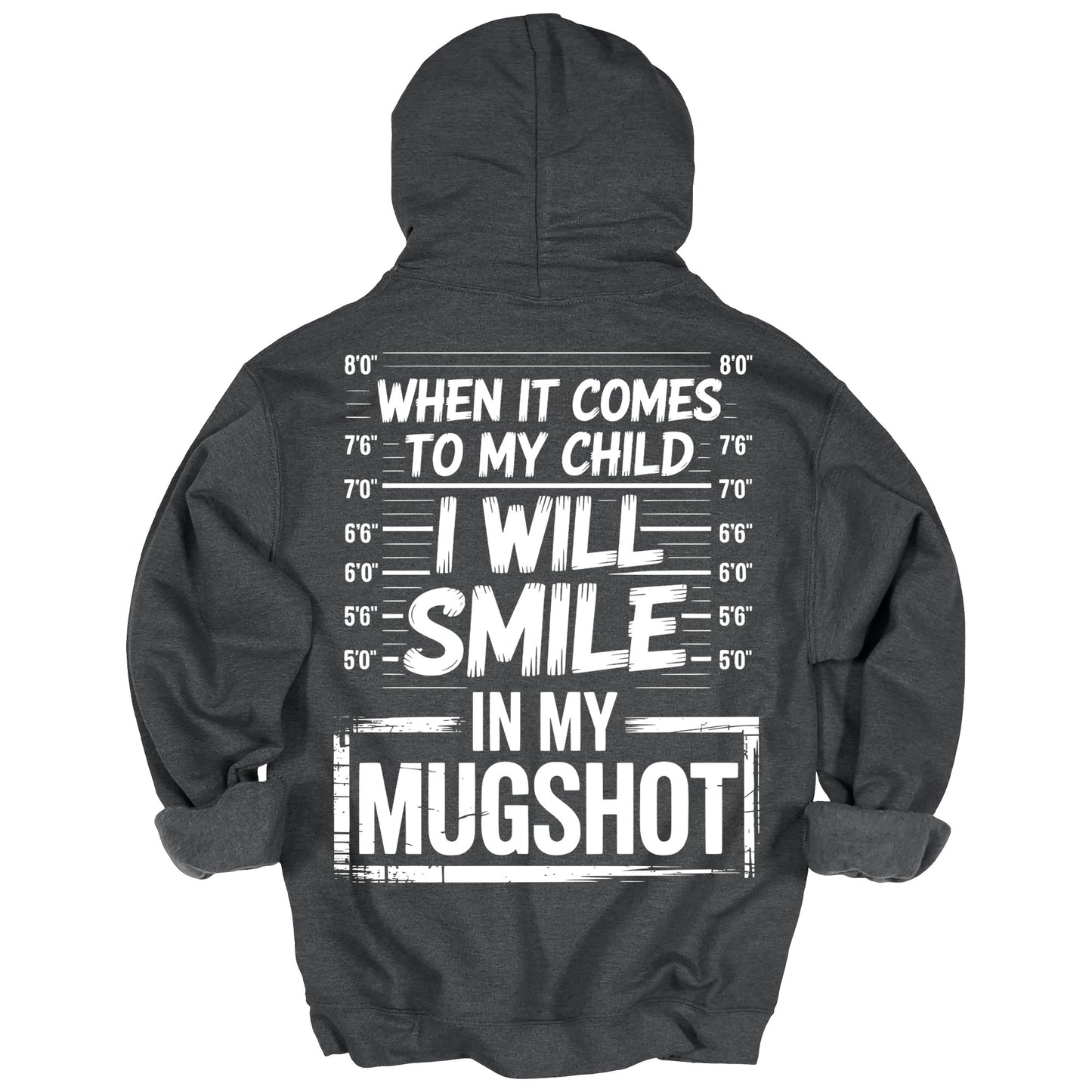 When It Comes To My Child Mom Hoodie