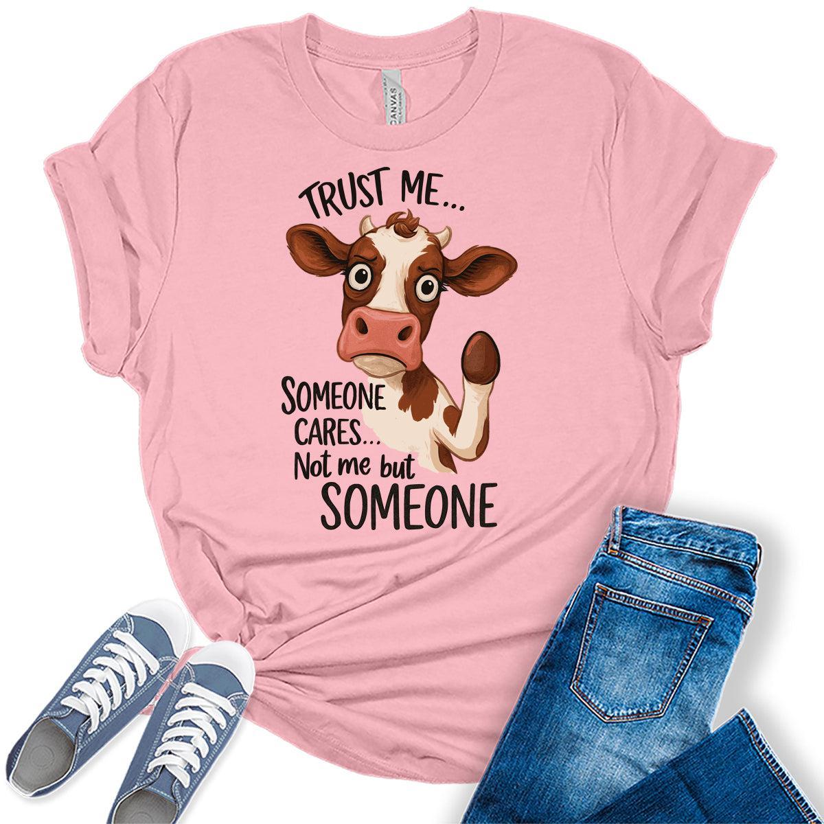 Women's Funny Cow Shirts For Teens Someone Cares Graphic Tees Bella Plus Sized Tops