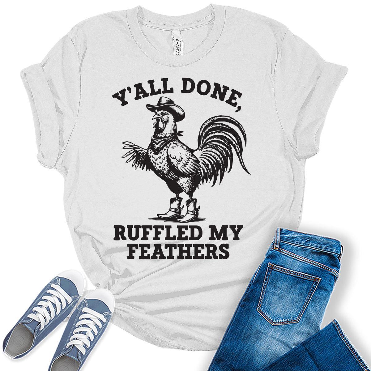 Women's Funny Chicken Shirts For Teens Western Ruffled Feathers Graphic Tees Bella Plus Sized Tops