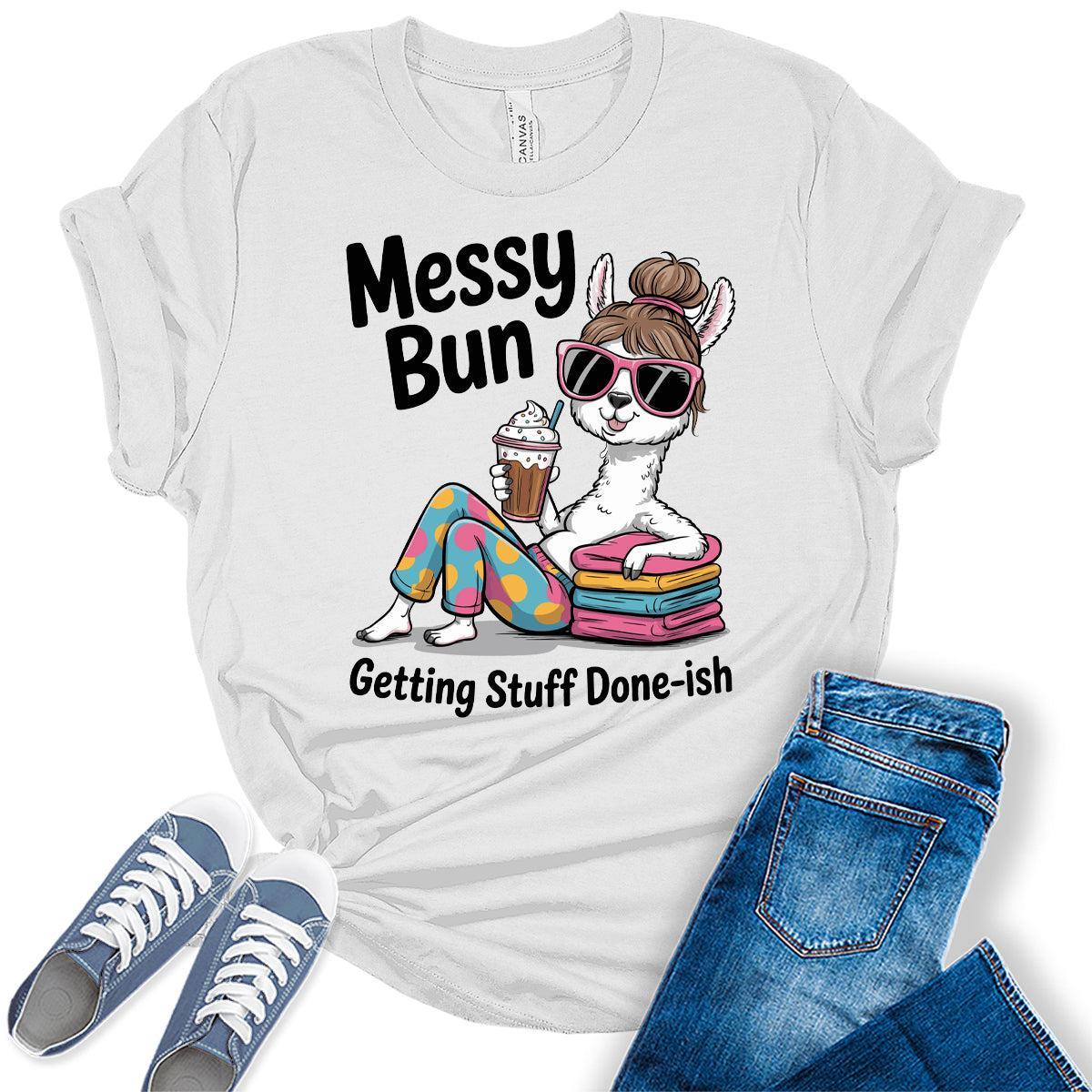 Women's Funny Messy Bun Graphic Tees Bella Plus Sized Tops