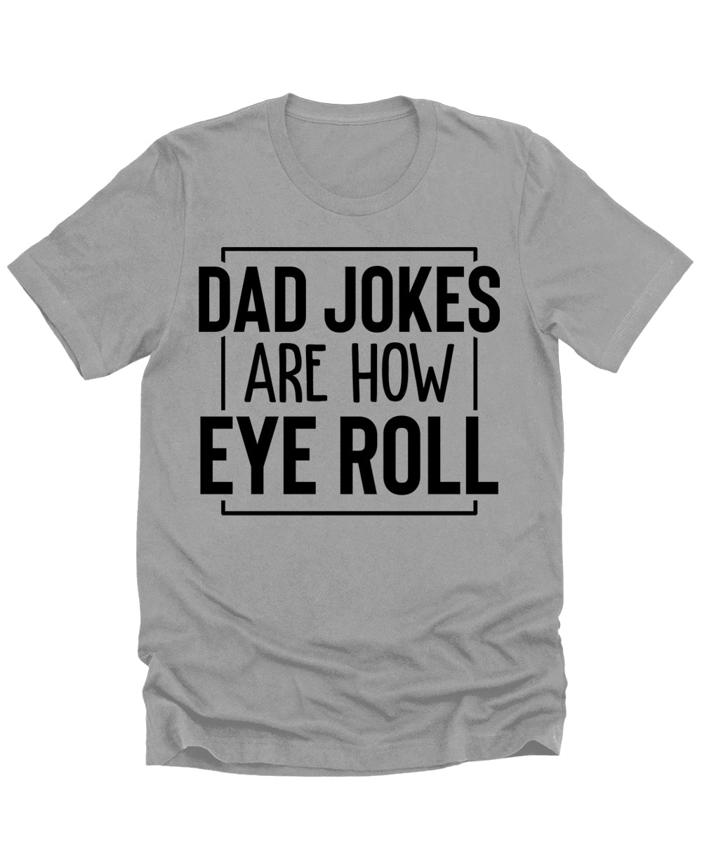 Dad Jokes are How I Roll Funny Mens Graphic Tees