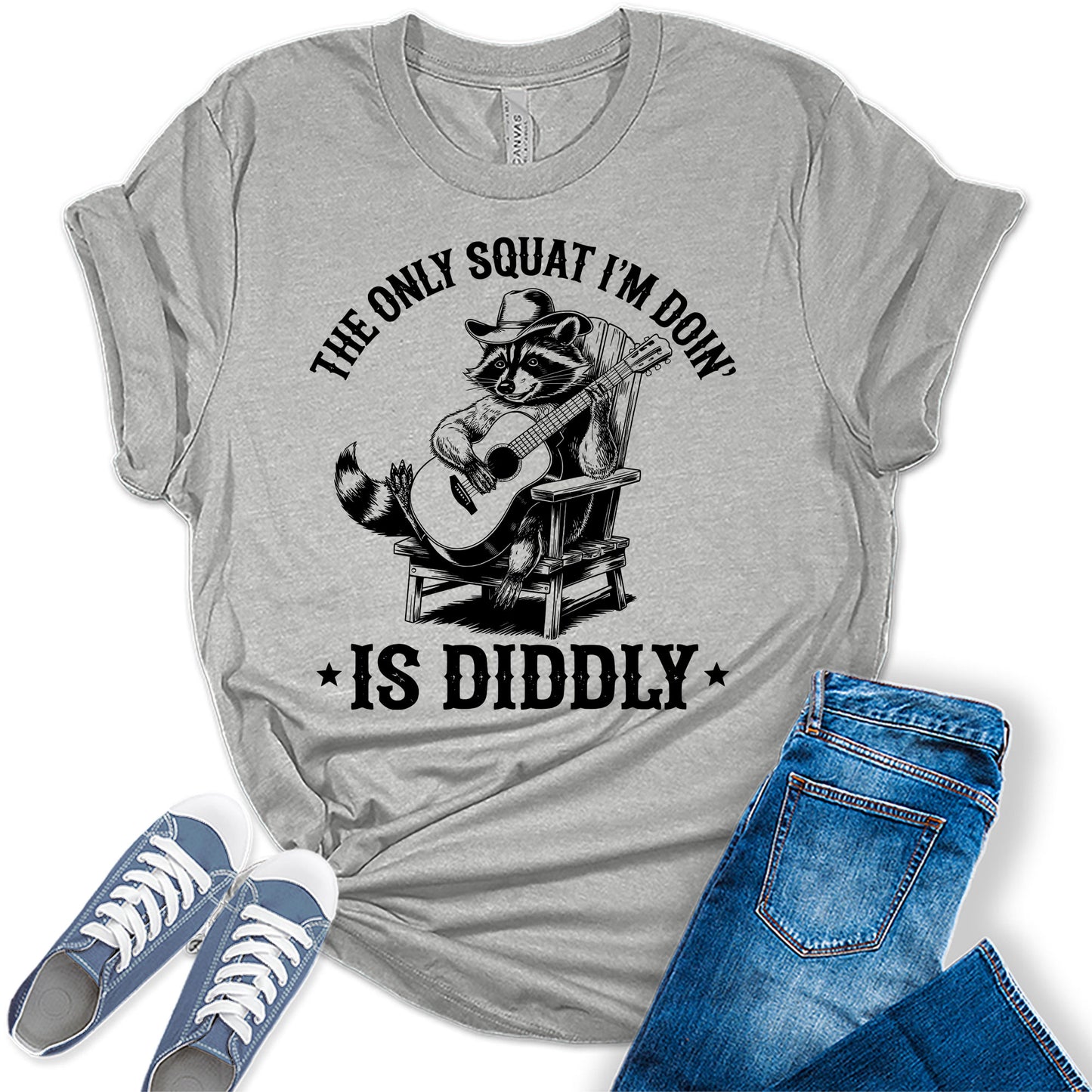 Funny Raccoon Shirt The Only Squat I'm Doin' Is Diddly Casual Graphic Tees Bella Plus Sized Tops