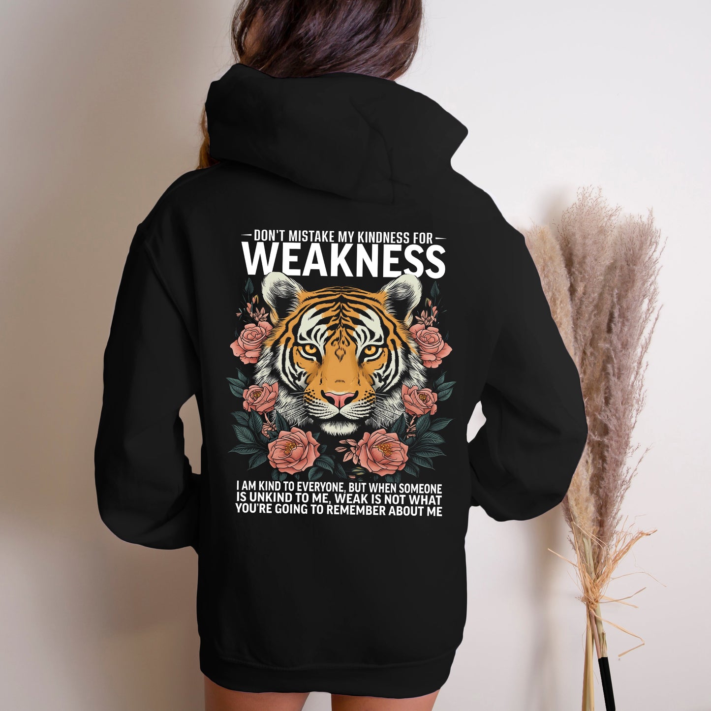 Don't Mistake My Kindness Hoodie