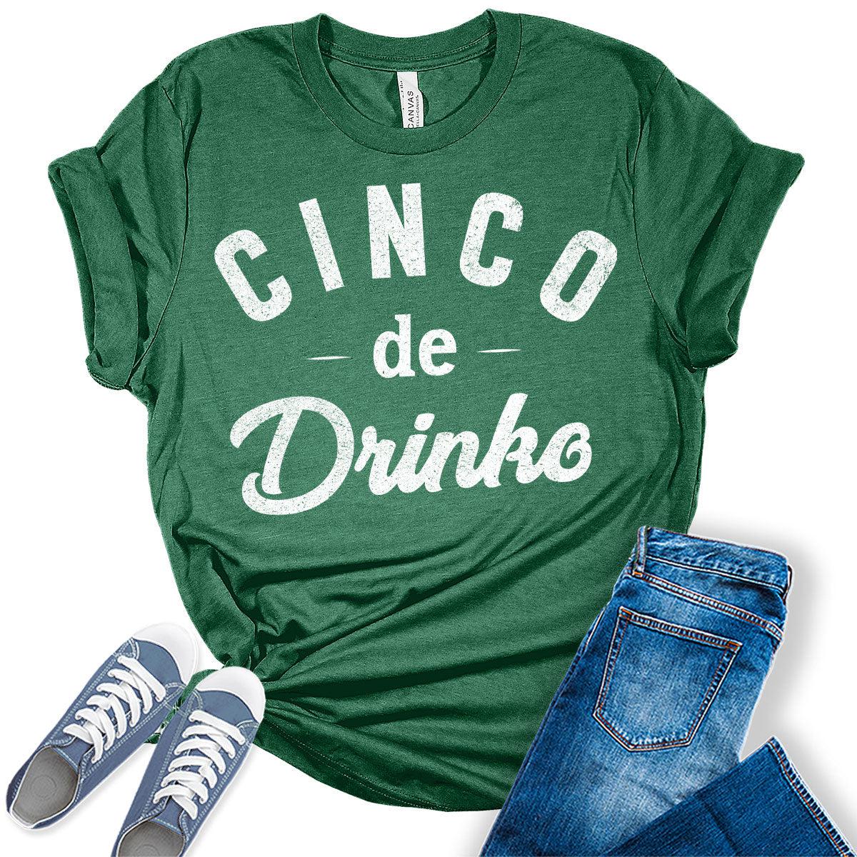Cinco de Drinko Shirt Funny Cinco de Mayo Graphic Tees for Women Letter Print T Shirts