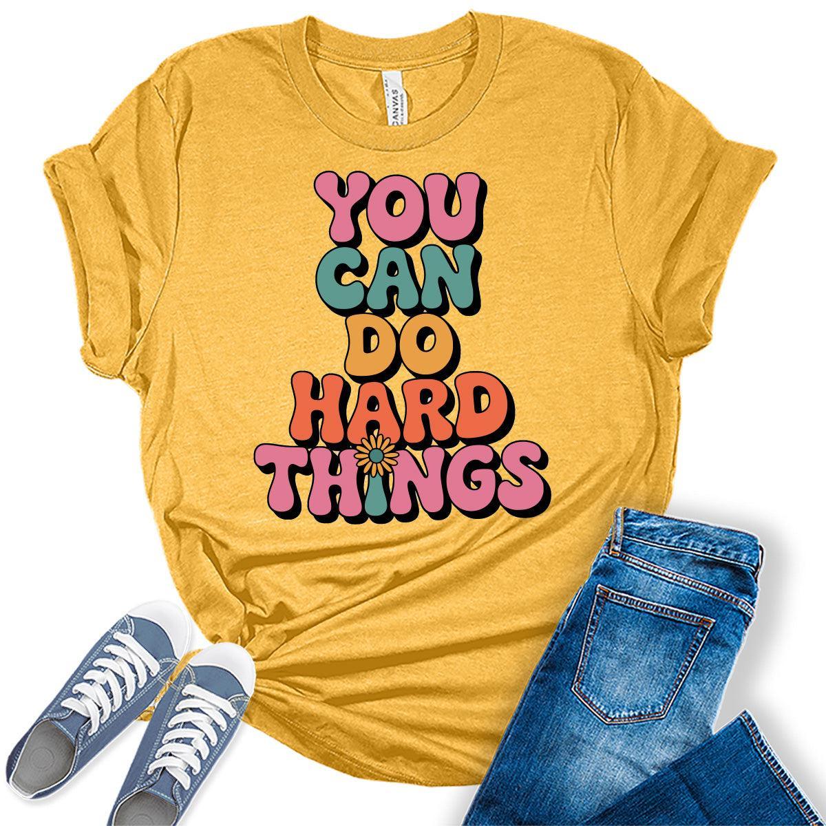 You Can Do Hard Things Teacher Shirt Back to School Shirts Cute Graphic Tee Short Sleeve Plus Size Womens Tops