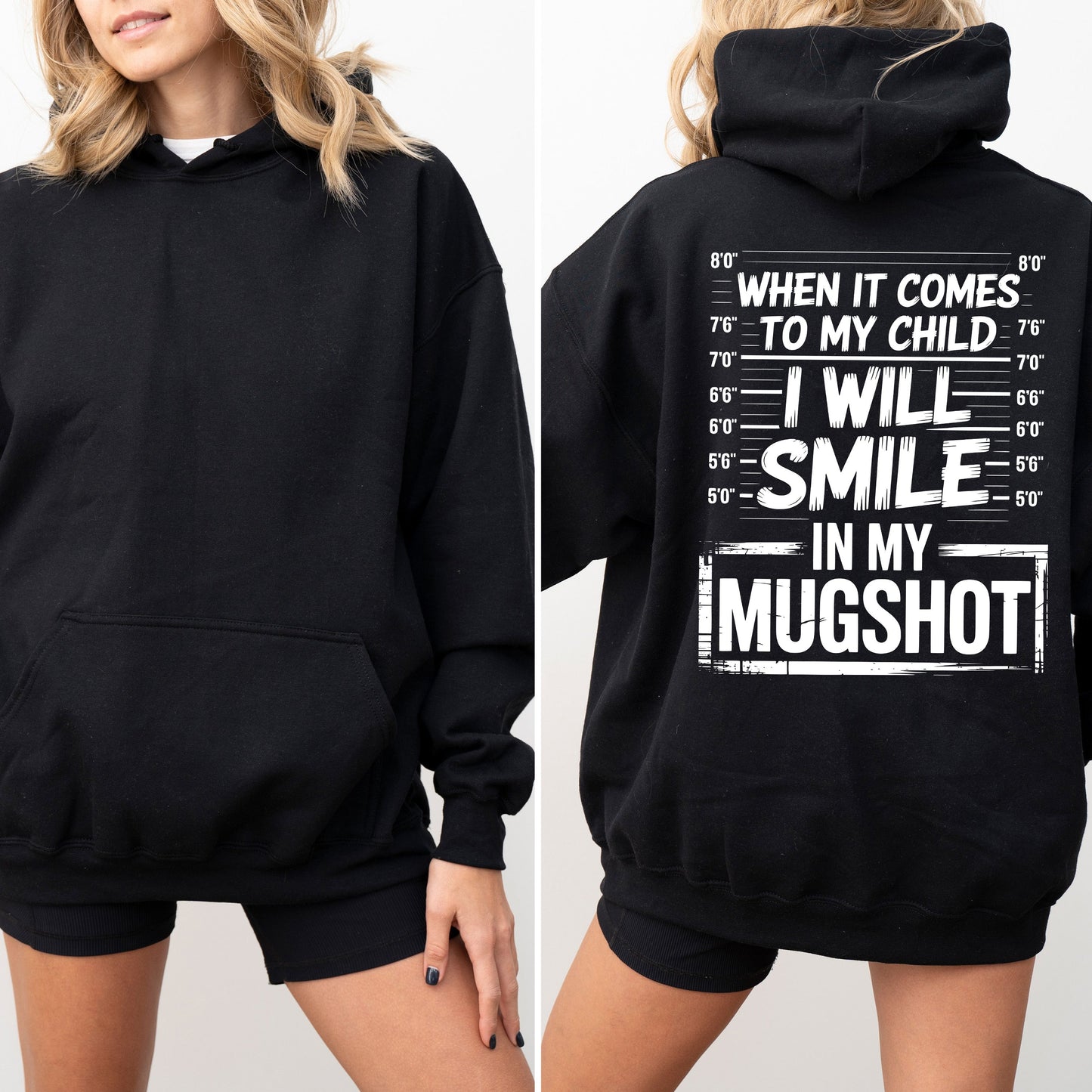 When It Comes To My Child Mom Hoodie