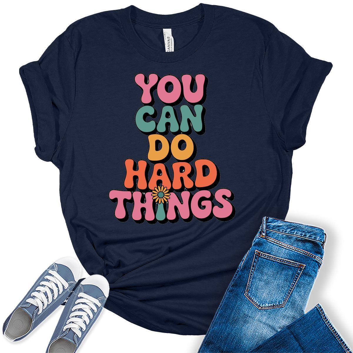 You Can Do Hard Things Teacher Shirt Back to School Shirts Cute Graphic Tee Short Sleeve Plus Size Womens Tops