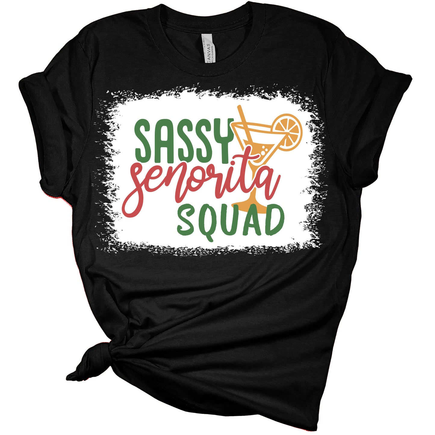 Sassy Senorita Squad Funny Cinco De Mayo Women's Bella T-Shirt