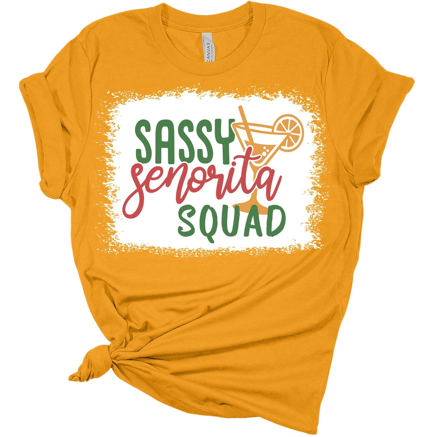 Sassy Senorita Squad Funny Cinco De Mayo Women's Bella T-Shirt