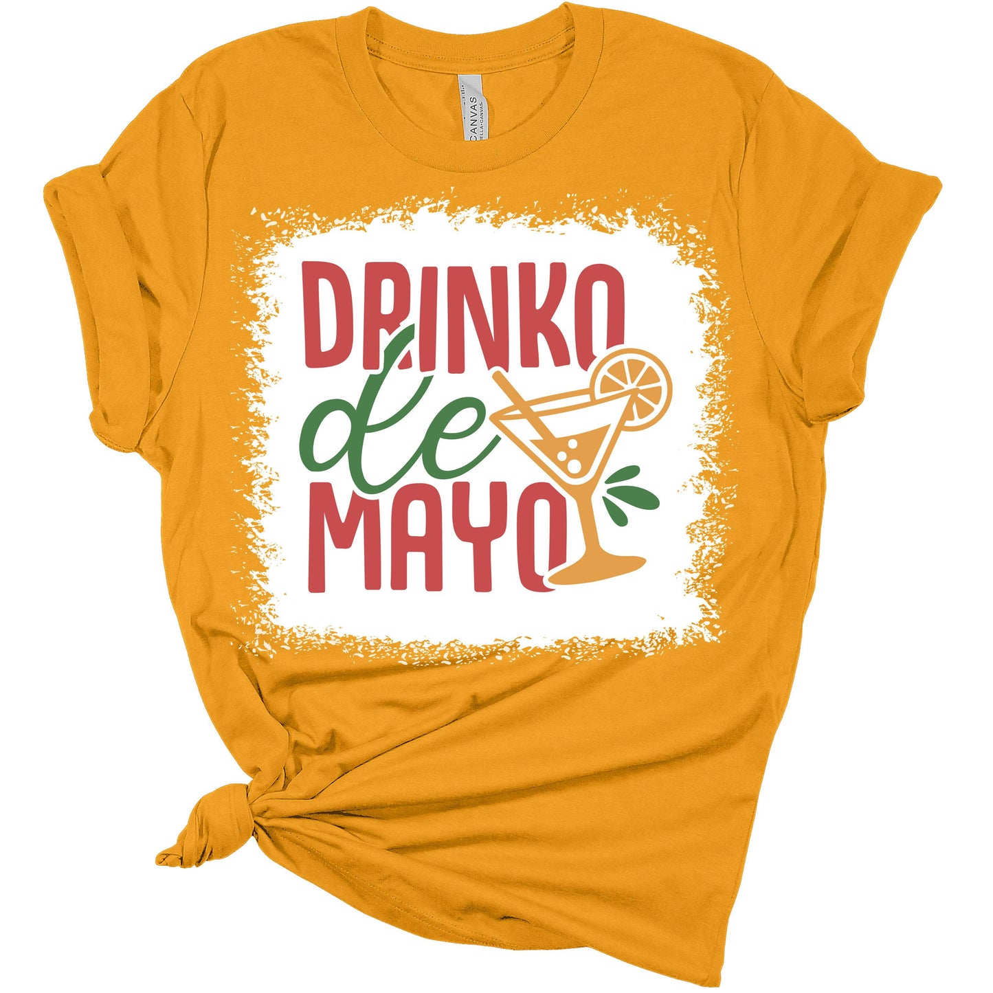 Drinko De Mayo Funny Cinco De Mayo Women's Bella T-Shirt
