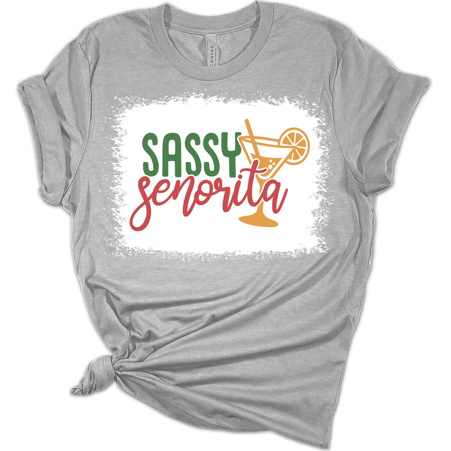 Sassy Senorita Funny Cinco De Mayo Women's Bella T-Shirt