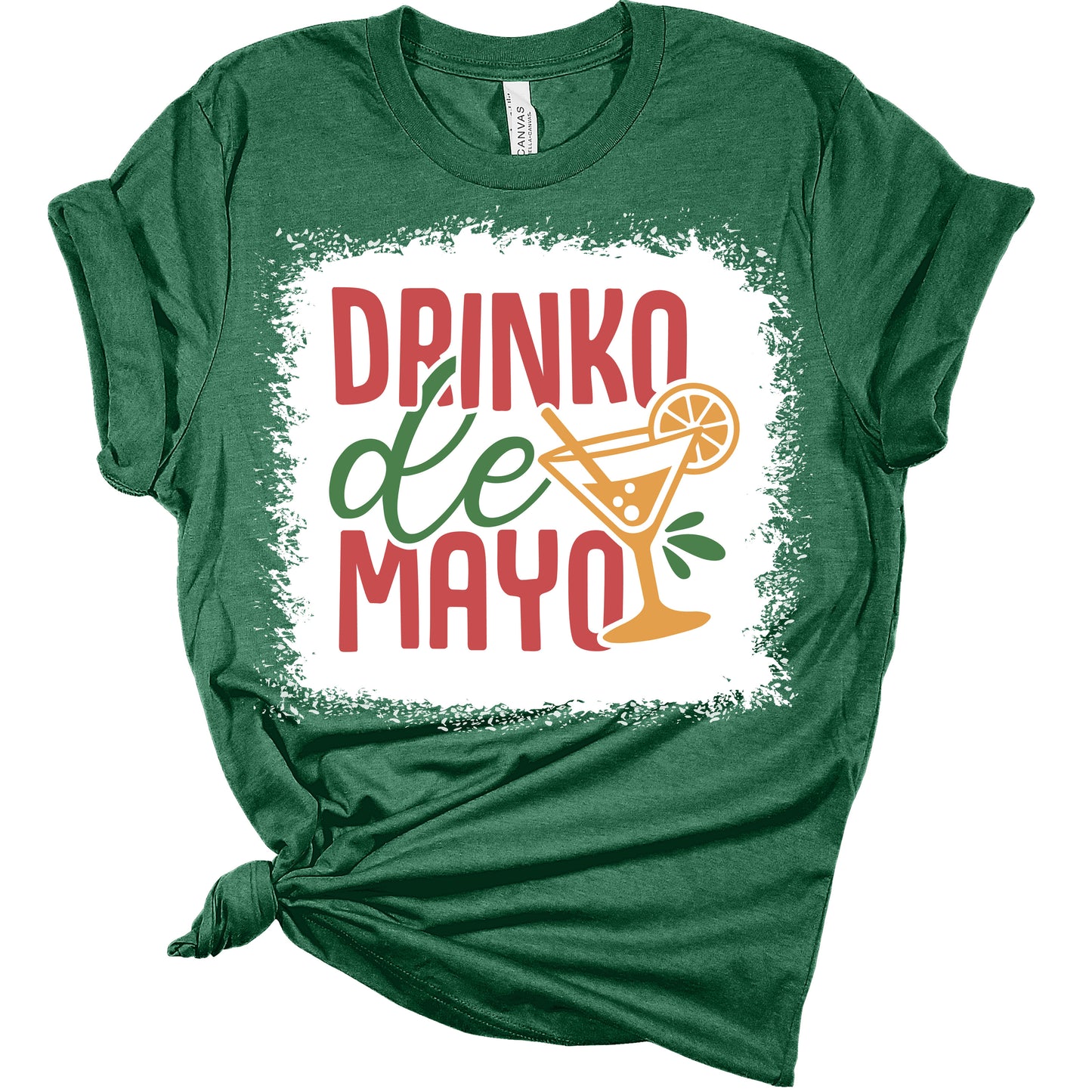 Drinko De Mayo Funny Cinco De Mayo Women's Bella T-Shirt