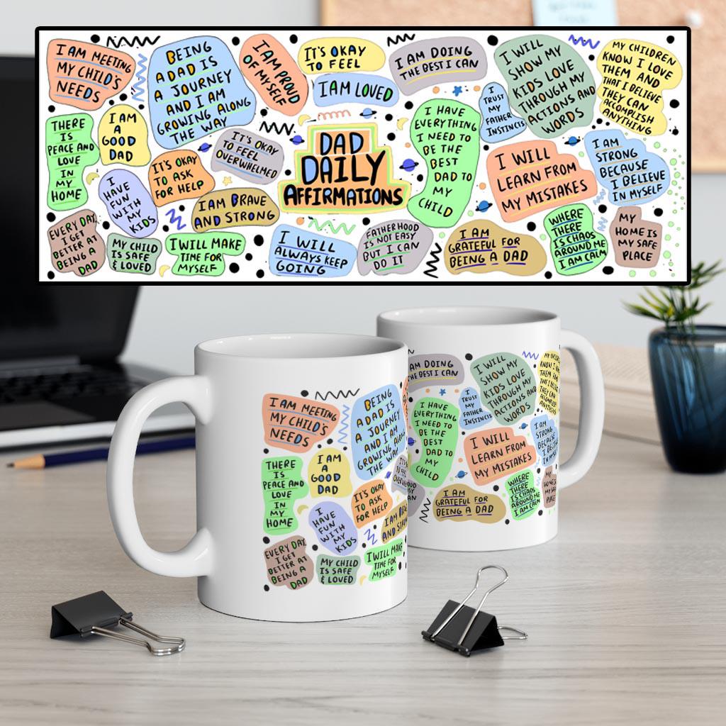 Dad Daily Affirmations Father's Day Gift New Dad Coffee Mug