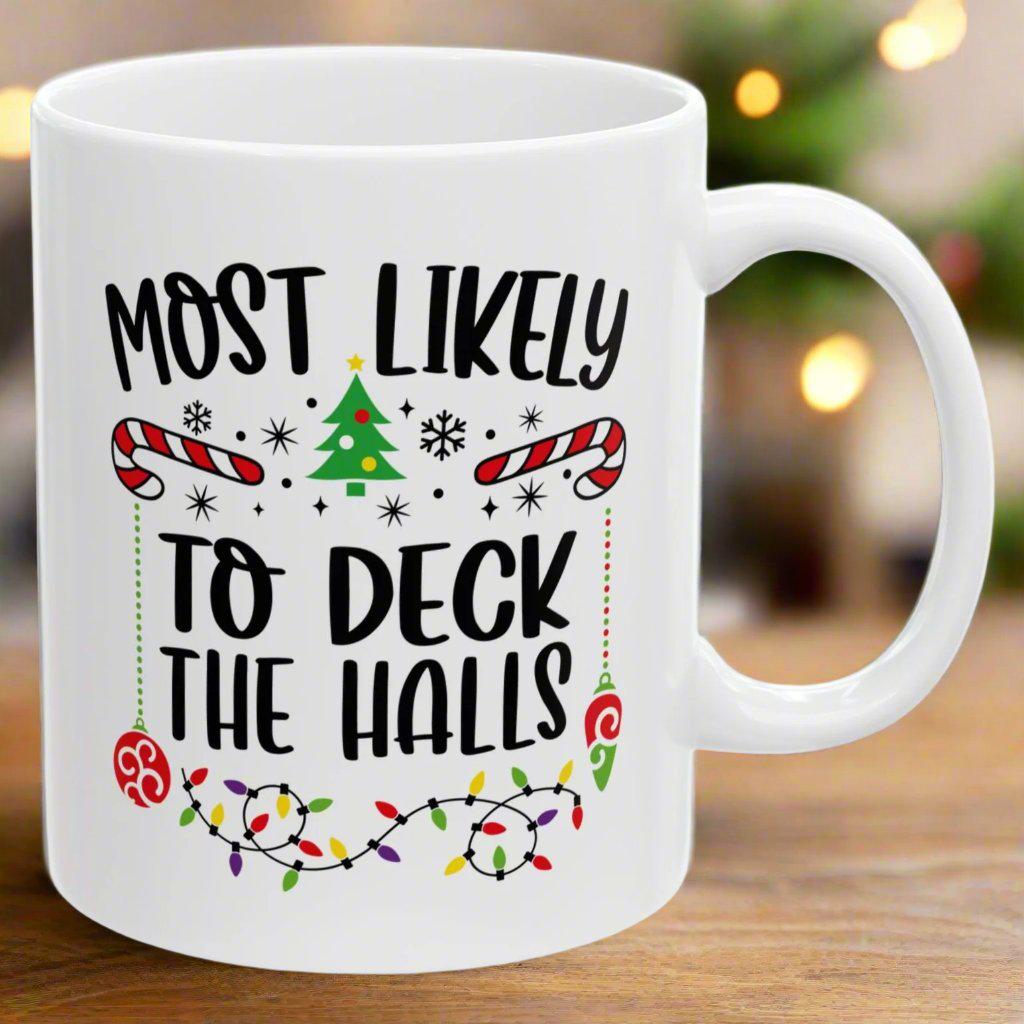 Most Likely To Christmas Gift Mugs