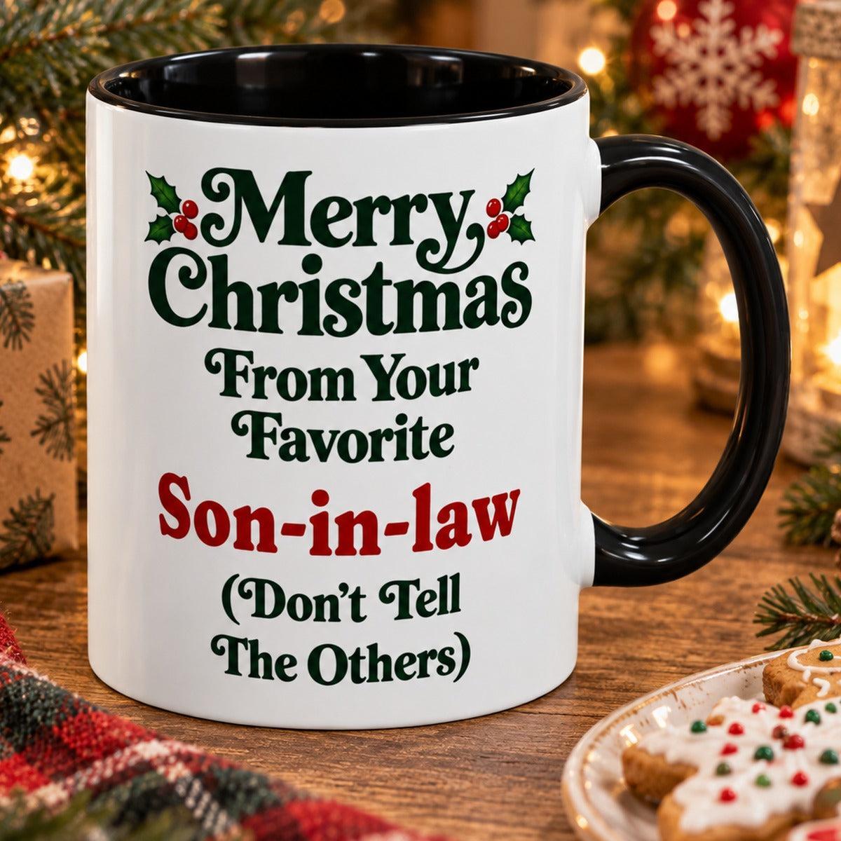 Merry Christmas From Your Favorite Son-in-law Mug
