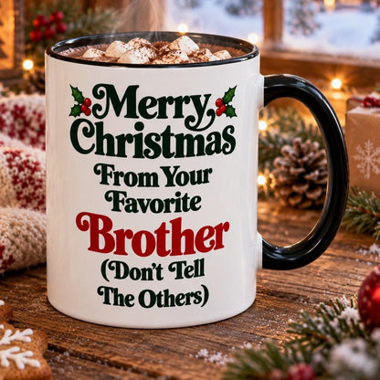 Merry Christmas From Your Favorite Brother Mug