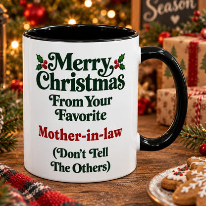 Merry Christmas From Your Favorite Mother-in-law Mug