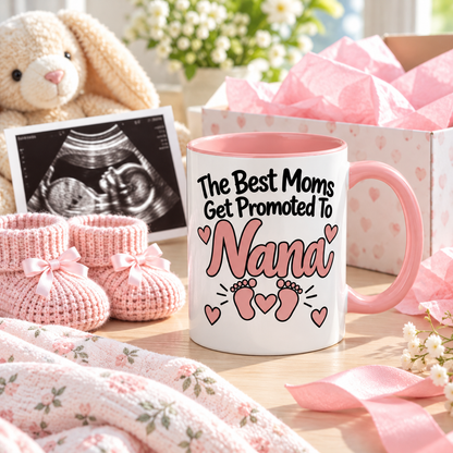 The Best Moms Get Promoted To Nana Mug - gift lifestyle