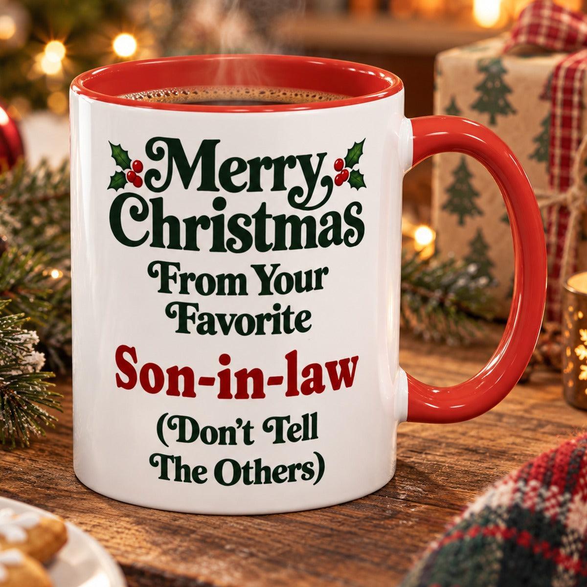 Merry Christmas From Your Favorite Son-in-law Mug