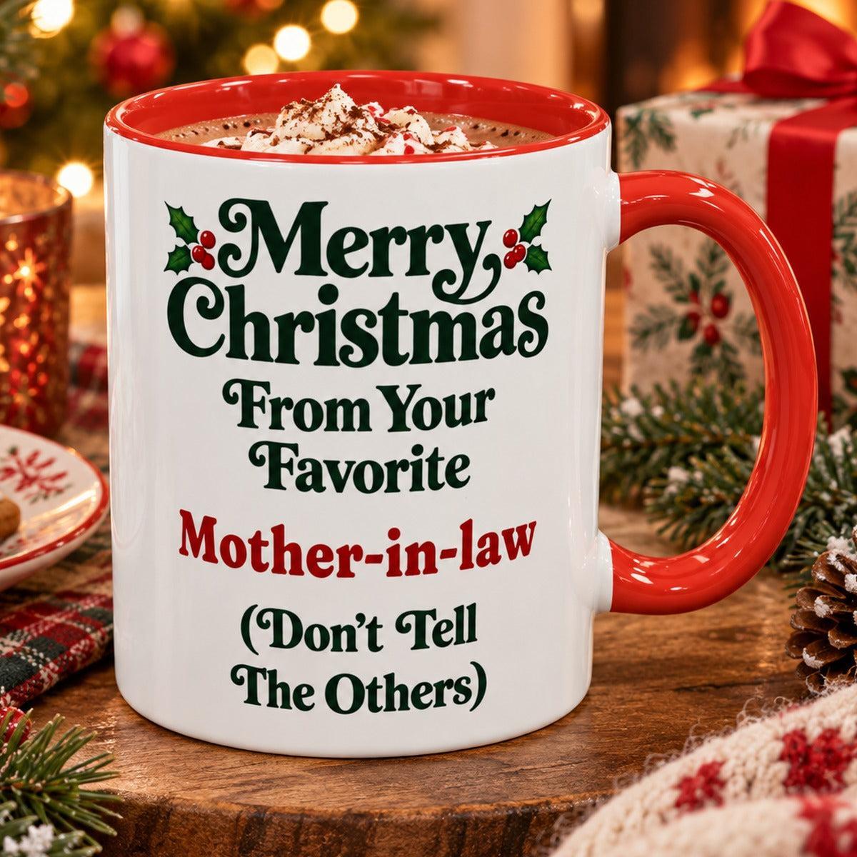 Merry Christmas From Your Favorite Mother-in-law Mug