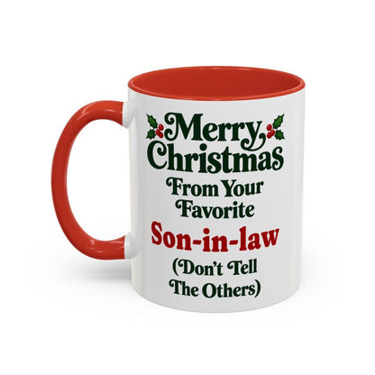 Merry Christmas From Your Favorite Son-in-law Mug