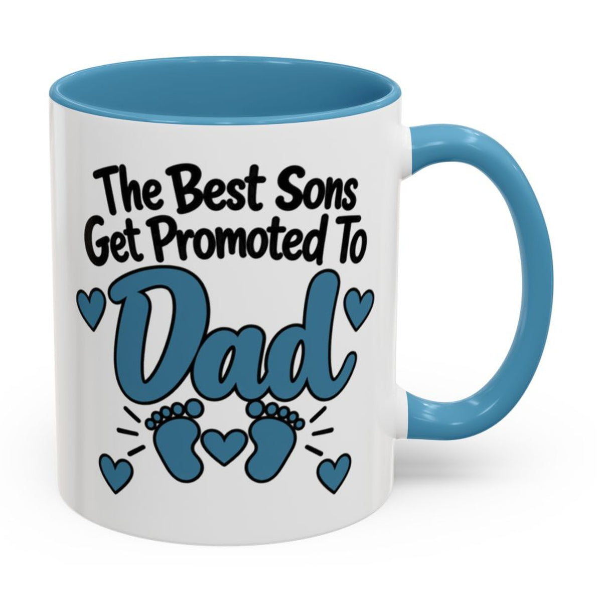 The Best Sons Get Promoted To Dad Mug - right side on white