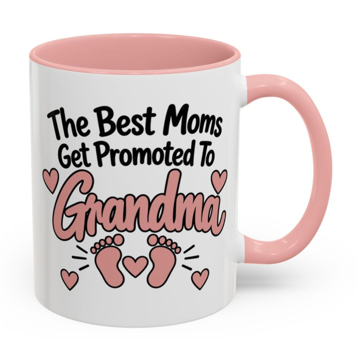 The Best Moms Get Promoted To Grandma Mug - right side on white