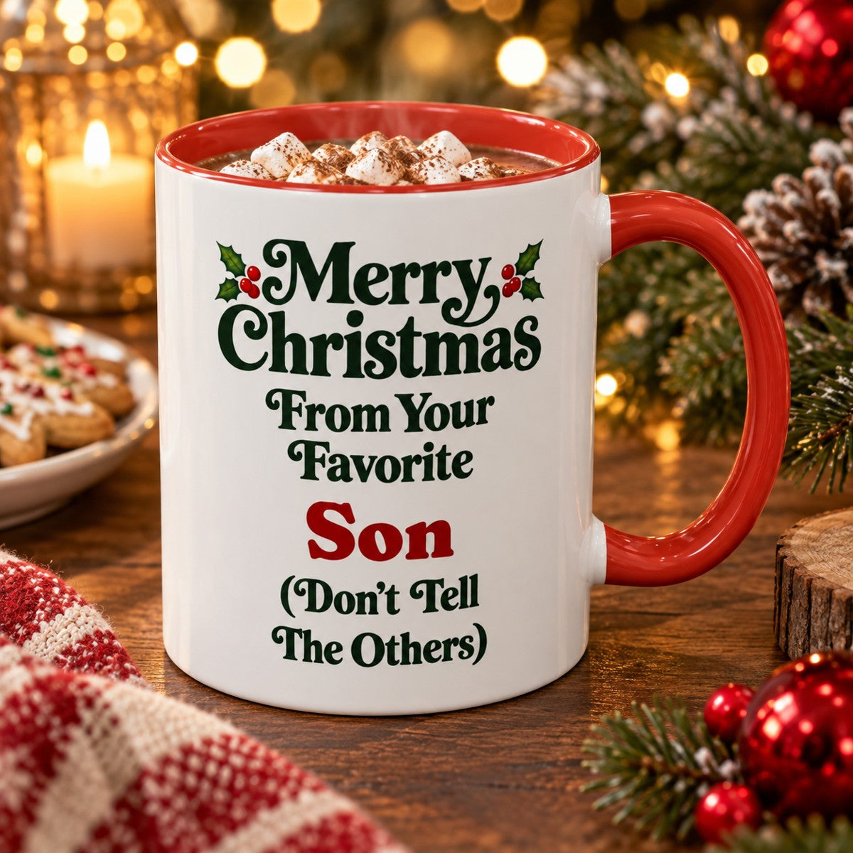 Merry Christmas From Your Favorite Son (Don't Tell The Others) Mug, 11oz Accent Christmas Gift