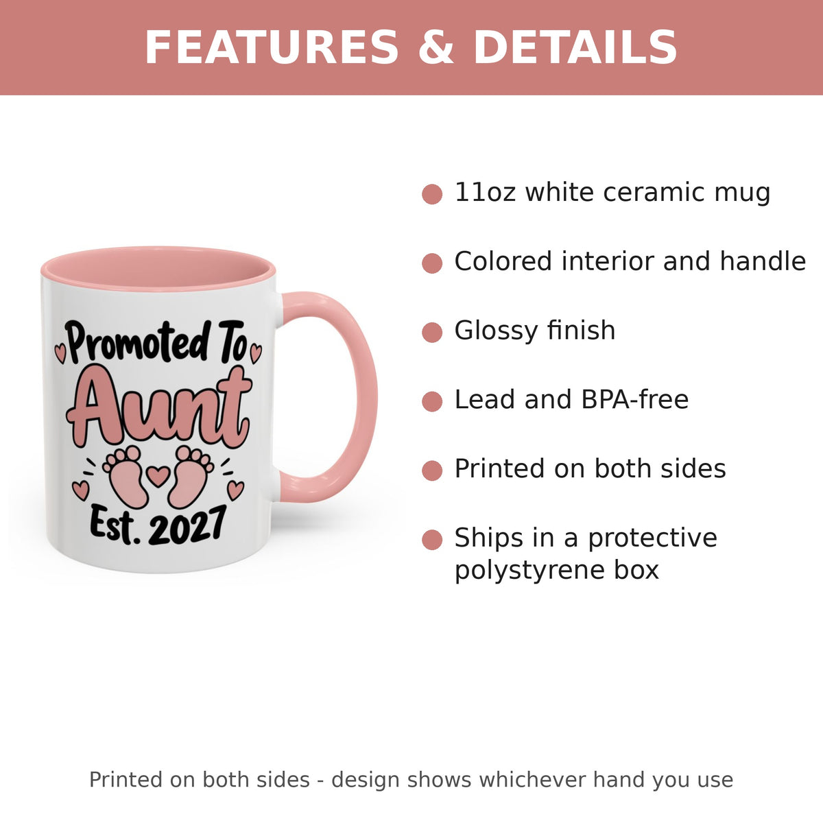 Promoted To Aunt Est. 2027 Mug - features and details