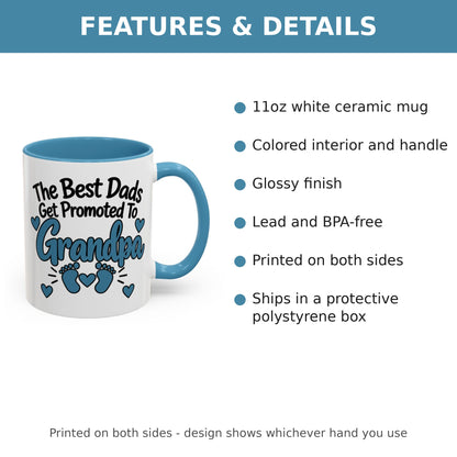 The Best Dads Get Promoted To Grandpa Mug - features and details