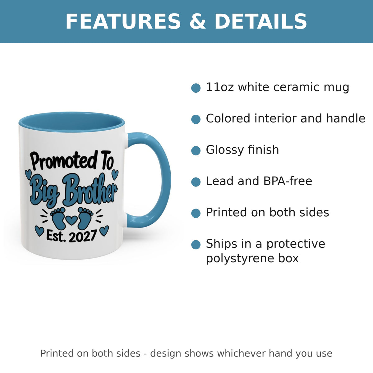 Promoted To Big Brother Est. 2027 Mug - features and details