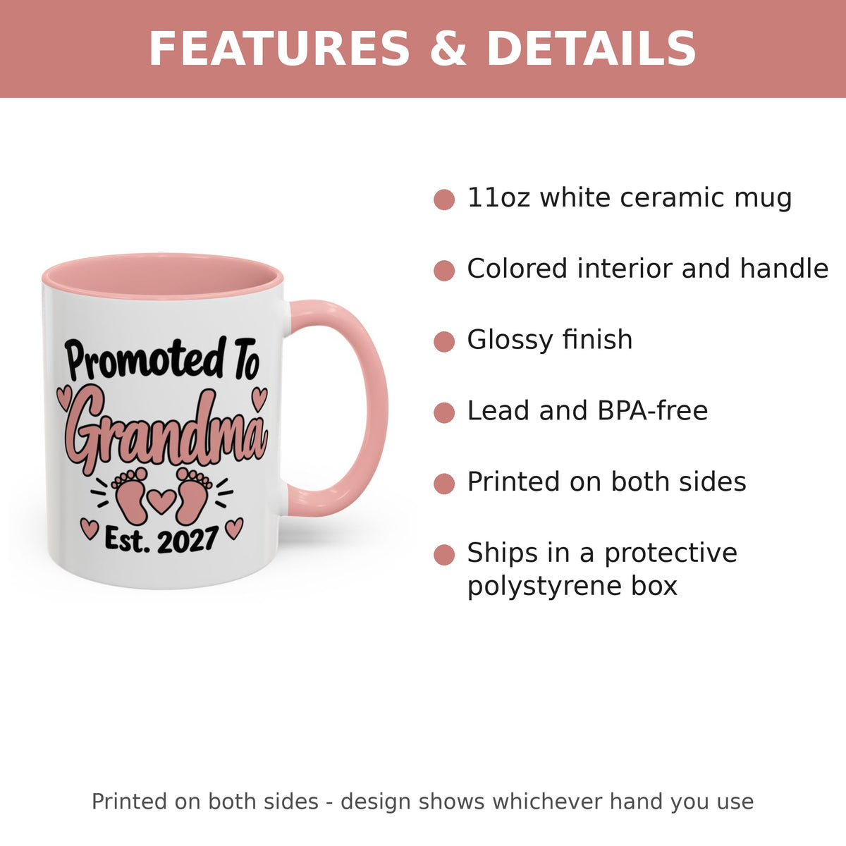 Promoted To Grandma Est. 2027 Mug - features and details