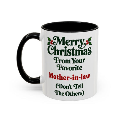 Merry Christmas From Your Favorite Mother-in-law Mug