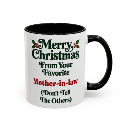 Merry Christmas From Your Favorite Mother-in-law Mug