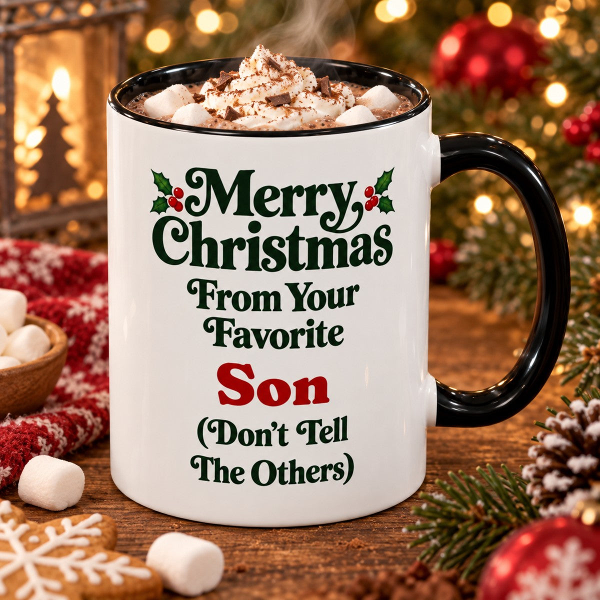Merry Christmas From Your Favorite Son (Don't Tell The Others) Mug, 11oz Accent Christmas Gift