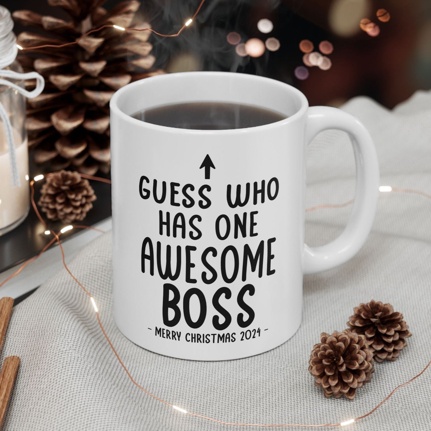 Guess Who Has One Awesome Boss Christmas 2024 Gift Coffee Mugs 11 oz