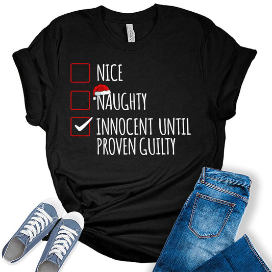 Innocent Until Proven Guilty Shirt For Women