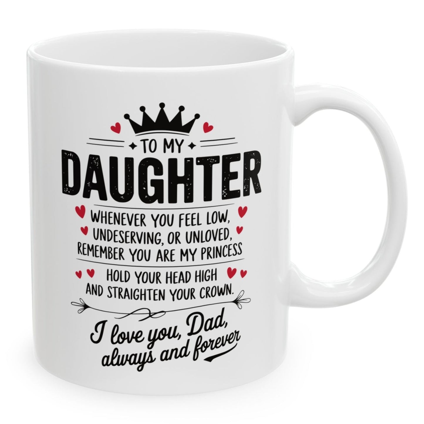 To My Daughter Love Dad Christmas Gift 2024 11oz Unique Coffee Cup Mug