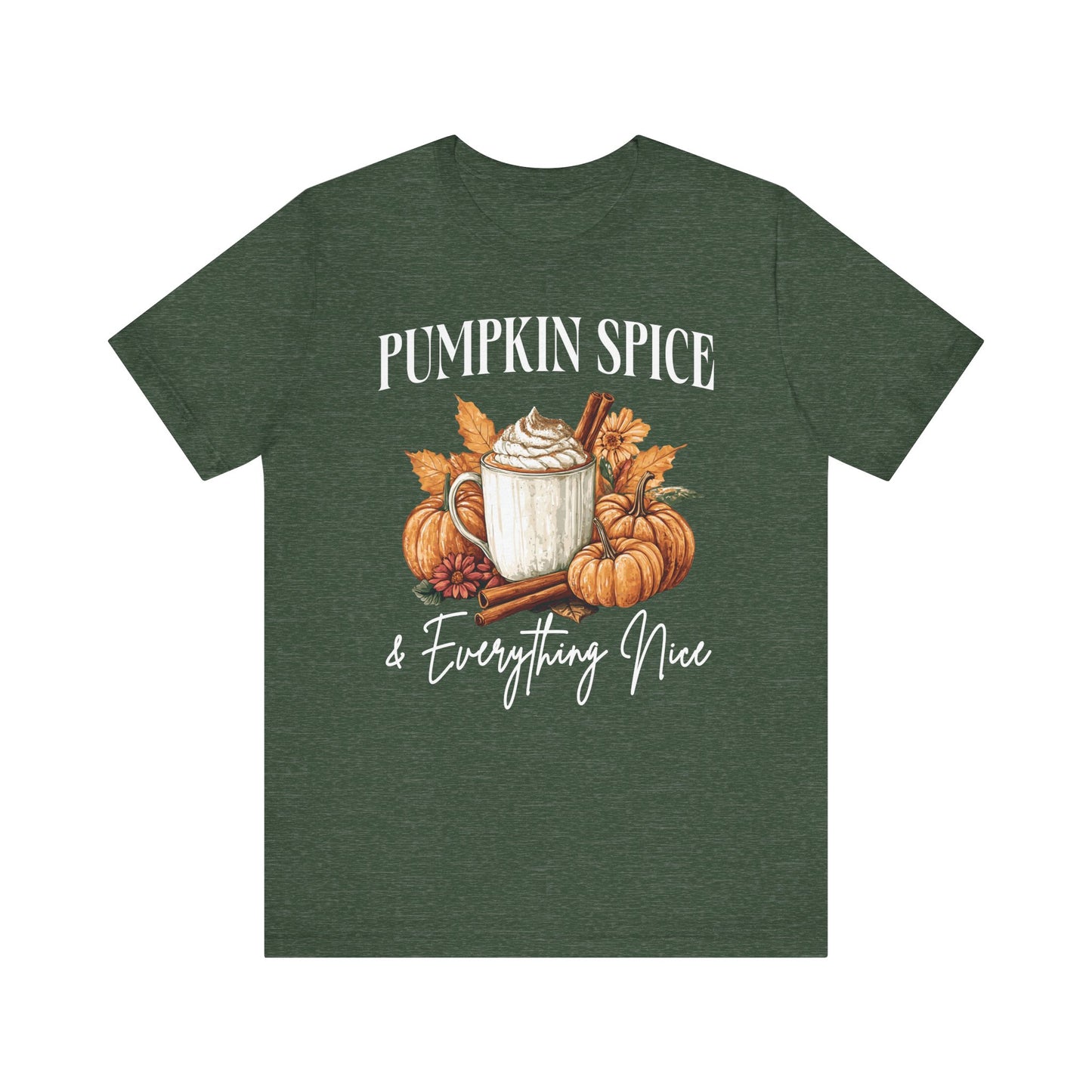 Womens Pumpkin Spice Everything Nice Thanksgiving Graphic Tees - PF