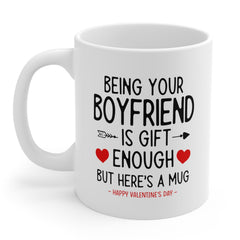 Being Your Boyfriend Funny Valentine's Day Gift Mug 11oz